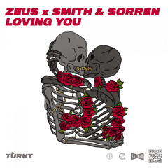 Zeus, Smith & Sorren - Loving You