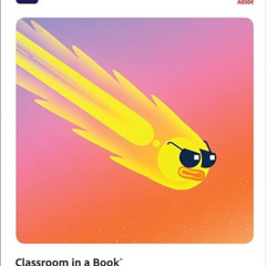 Access EPUB 📦 Adobe Animate Classroom in a Book (2023 Release) by  Russell Chun [KIN