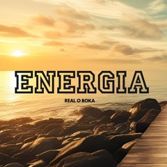 REAL O BOKA- ENERGIA