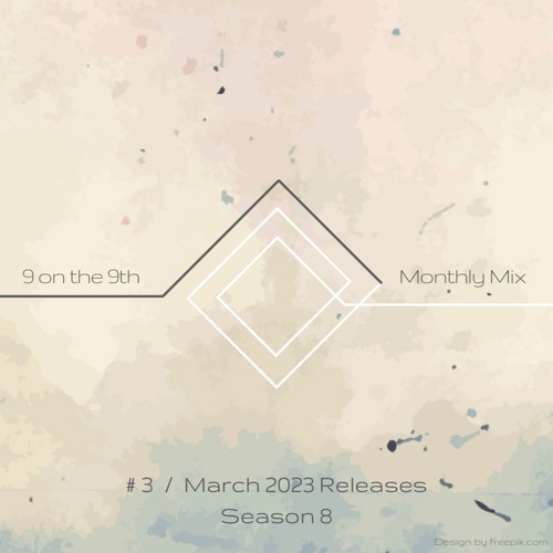 9 on the 9th SE08 #03 | March 2023 Releases