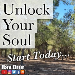 Unlock Your Soul With Personal Prayer (Hitbodedut) - Rav Dror Live