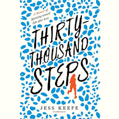[Free] EPUB 💖 Thirty-Thousand Steps: A Memoir of Sprinting Toward Life After Loss by