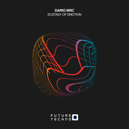 Dario Mrc - Ecstasy Of Emotion [Future Techno Records]
