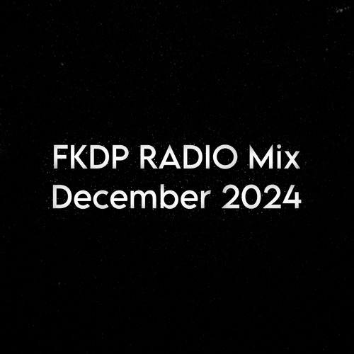 FKDP RADIO Mix December 2024