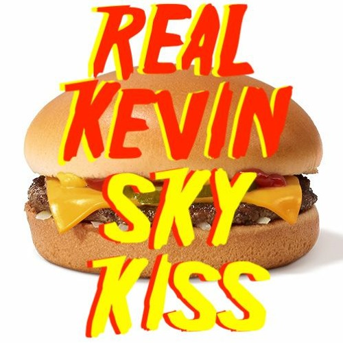 Sky Kiss - Real Kevin