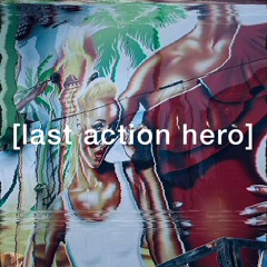 05 - Last Action Hero