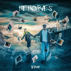 STVW - Memories [OUT NOW]
