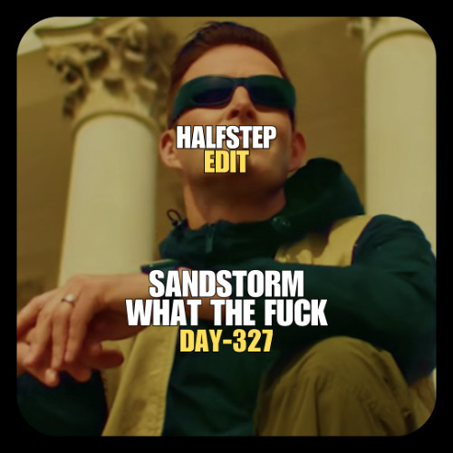 Funkagenda x Rudeejay, Neitan, DJ Kuba - Sandstorm What The Fuck (HALFSTEP Edit)
