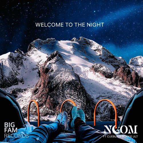Noom, Cuebur, BookieULT Ft Noa - Welcome The Night (Radio Edit)
