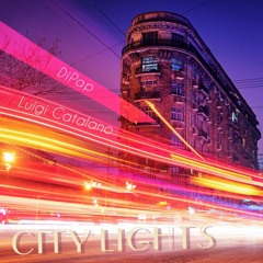 DiPap - City Lights (feat. Luigi Catalano)