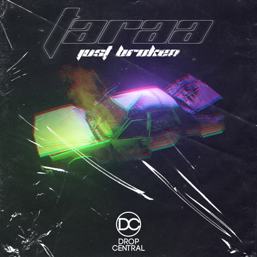 Taraa - Just Broken.