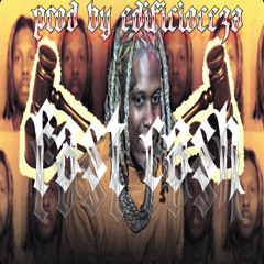 Prod.Edificioceza  FAST CASH LIL DURK