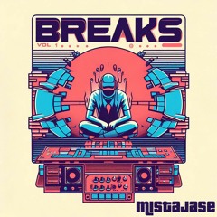 Breaks NYE 2022 - Mixed by MistaJase