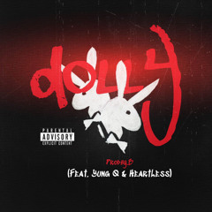 Dolly (Feat. Yung Q & Heartless)