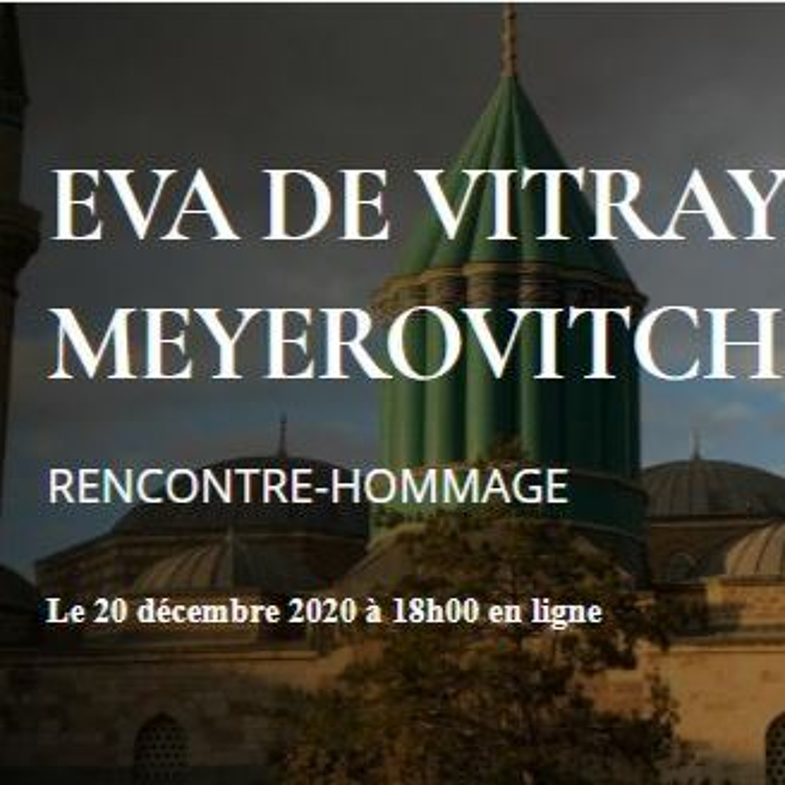 Hommage à Eva de Vitray-Meyerovitch : Le message de Rumi par H. Nur Artıran episode artwork