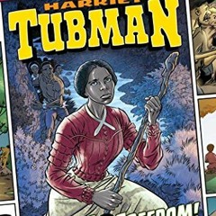 ✔️ Read Harriet Tubman: Fighter for Freedom! (Show Me History!) by  James Buckley Jr.,Izeek Esid