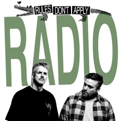 Rules Don't Apply Radio 073