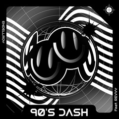90's Dash