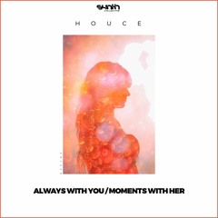 Houce - Moments With Her [Synth Collective]