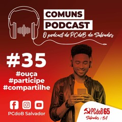 COMUNS PODCAST#35 - PRIVATIZAÇÃO DOS CORREIOS