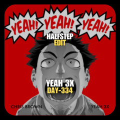 Chris Brown x Afrojack, Kura - Yeah 3x Freeze (HALFSTEP Edit)