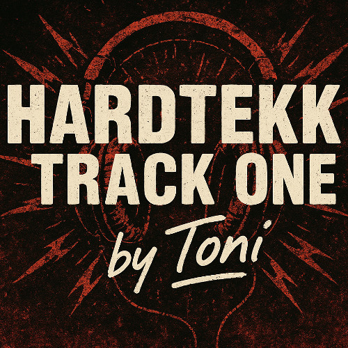 Toni-B  Hardtekk Track One