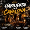 MTG- HABILIDADES DAS CAVALONAS  - MC NEGUINHO DO ITR, FP DELAS, MC GUSMÃO, DJ JUNIOR DA SERRA.wav