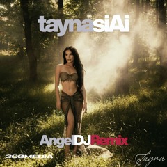 Tayna - Si Ai. (Angel Dj Club Remix) DOWNLOAD