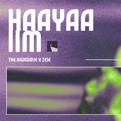 Haayaa Iim (feat. Zese)