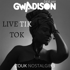 Live Tik Tok zouk Nostalgie 3