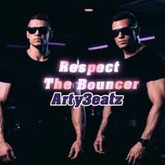 Respect The Bouncer