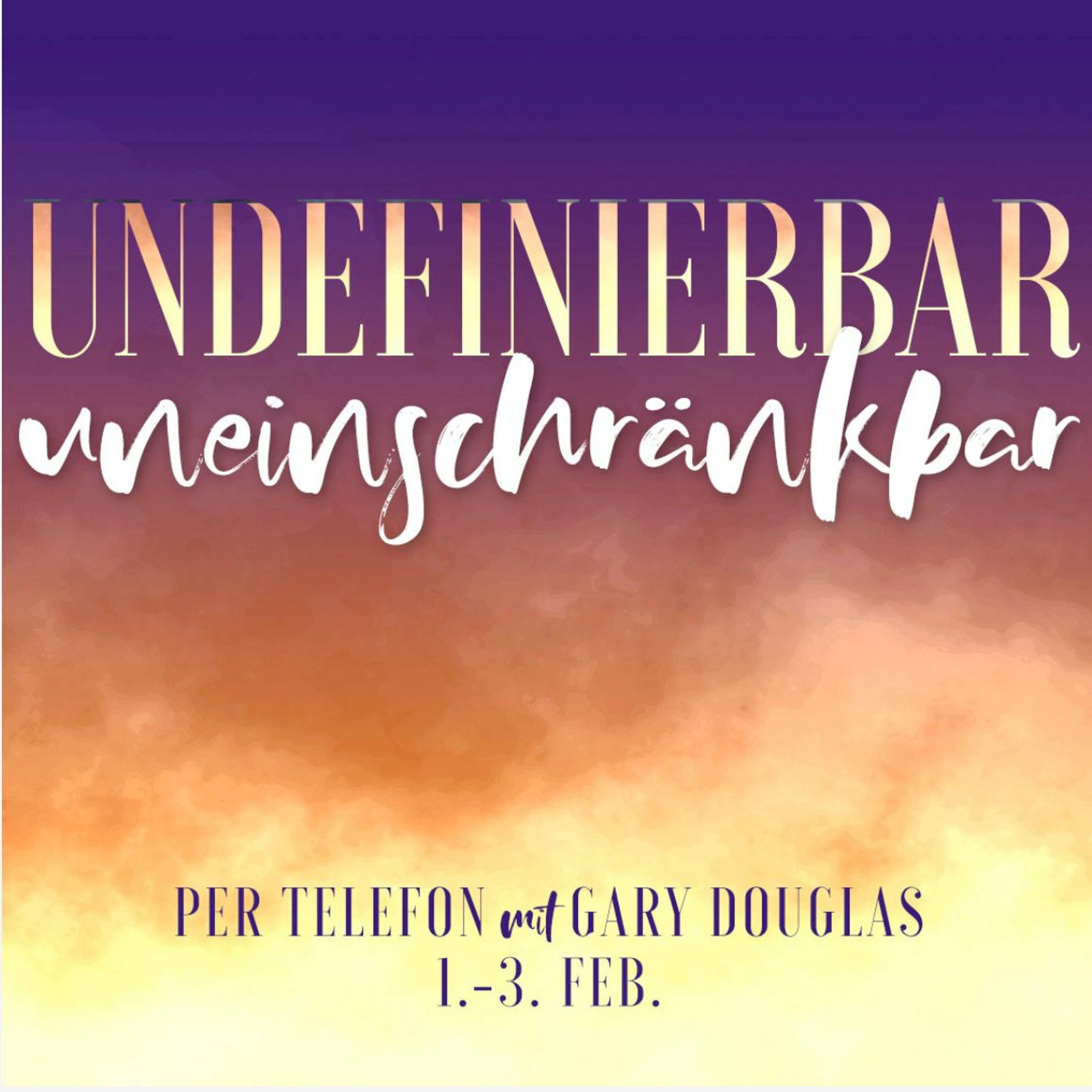 Undefinable, Unconfinable | German episode artwork