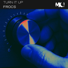 Turn It Up