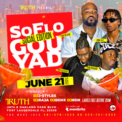 Dj Raja| SOFLO SOCIAL EDITION GOUYAD LIVE