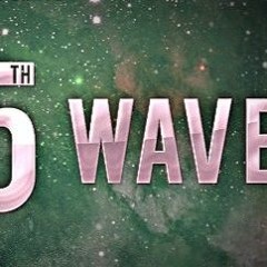 5TH WAVE ['15]