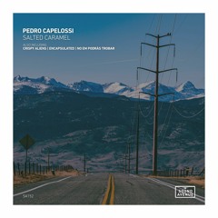 Pedro Capelossi - Salted Caramel [Sound Avenue]