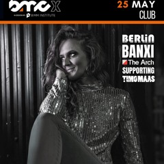 Banxi at Berlin x BMC PresentsTimo Maas