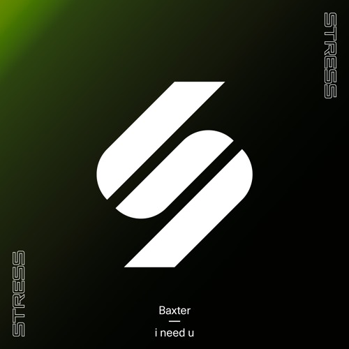 Baxter - i need you