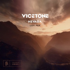 Vicetone - Nevada (Vicetone Lofi Mix)feat. Cozi Zuehlsdorff