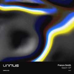 Franco Smith - Rebound [UNRILIS102]