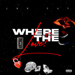 Where The Love?