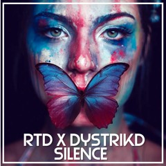 RTD X DYSTRIKD - Silence (free download)