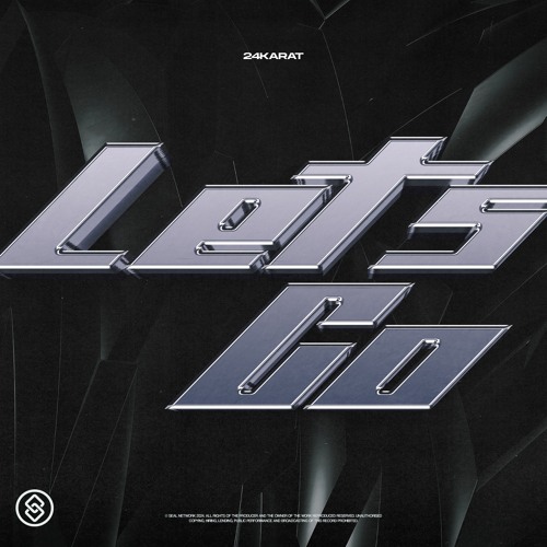 24KARAT - Let's Go