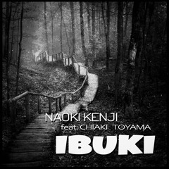 Ibuki (feat. Chiaki Toyama)
