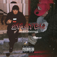 Lando8 ft. $neako2faded