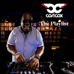 Carl Cox - The Playlist