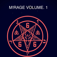 M!RAGE VOL. 1