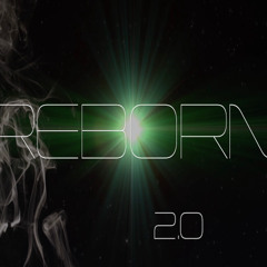 Reborn 2.0