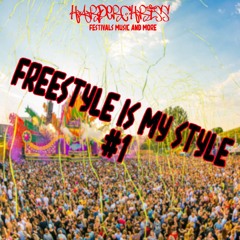 FREESTYLE IS MY STYLE
