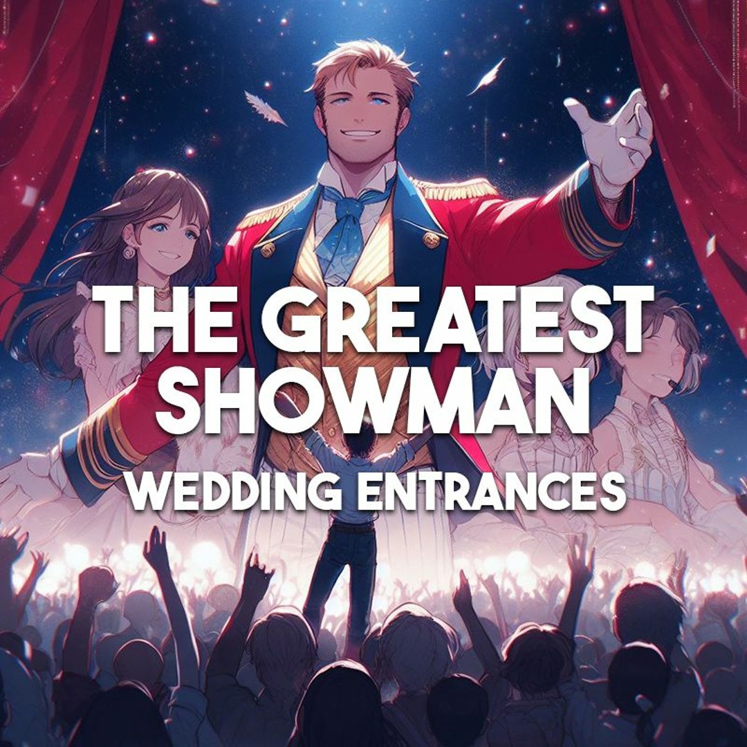 Stream TieTheNote Listen to The Greatest Showman Wedding Songs